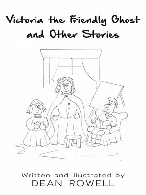 cover image of Victoria the Friendly Ghost and Other Stories